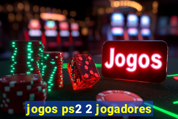 jogos ps2 2 jogadores